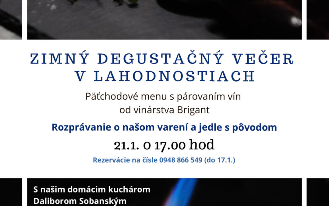 Zimný degustačný večer v Lahodnostiach
