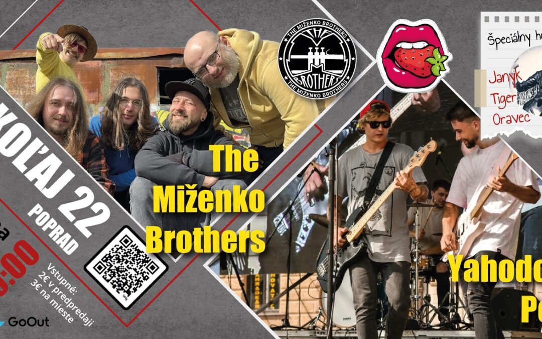 The Miženko Brothers & Yahodové Pery & Janyk Tiger Oravec na Koľaji22