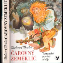 ŽABKA KRÁĽOVNÁ – STARÉ BÁJE TATRANSKÉ IV.