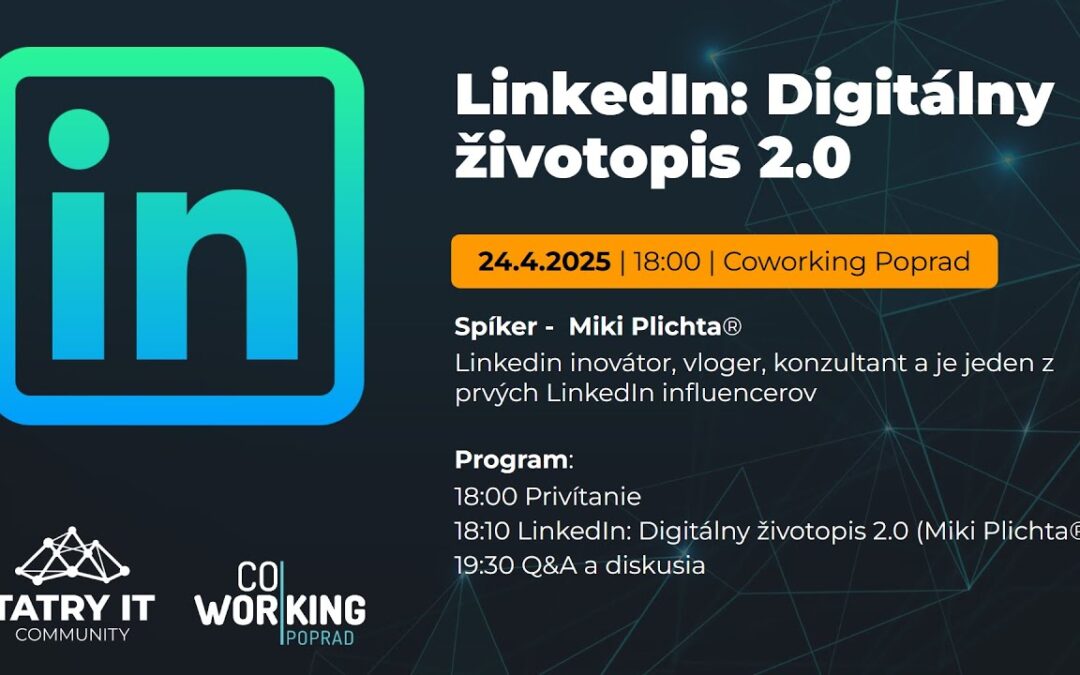 LinkedIn: Digitálny životopis 2.0